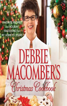 Title details for Debbie Macomber's Christmas Cookbook by Debbie Macomber - Available